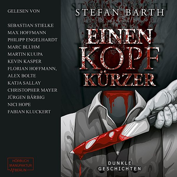 Einen Kopf kürzer, Stefan Barth