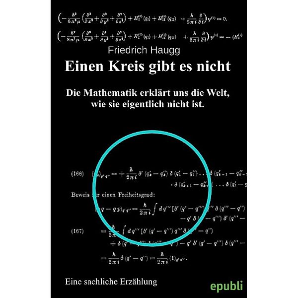 Einen Kreis gibt es nicht, Friedrich Haugg