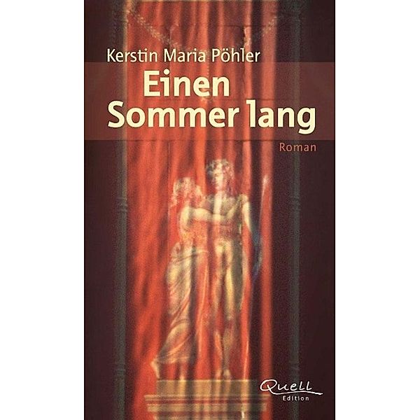 Einen Sommer lang, Kerstin M. Pöhler