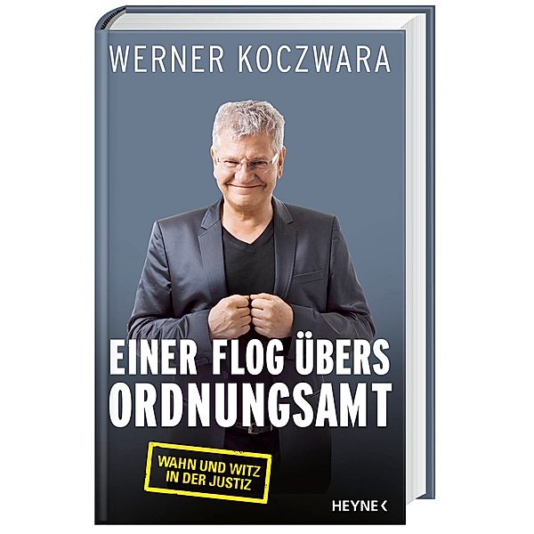 Einer flog übers Ordnungsamt, Werner Koczwara