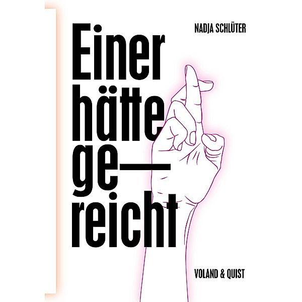 Einer hätte gereicht, Nadja Schlüter