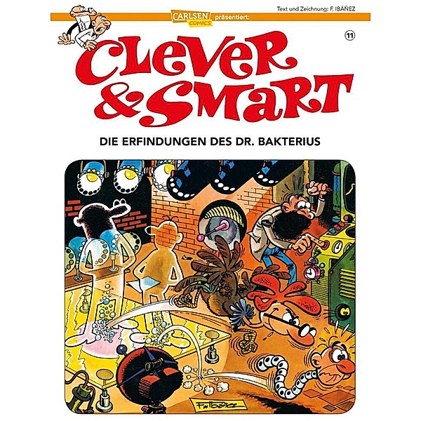 Einer legt den anderen rein! / Clever & Smart Bd.11, Francisco Ibáñez