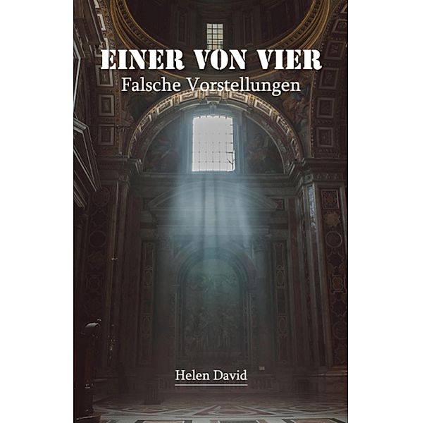 Einer von vier / Einer von vier Bd.3, Helen David