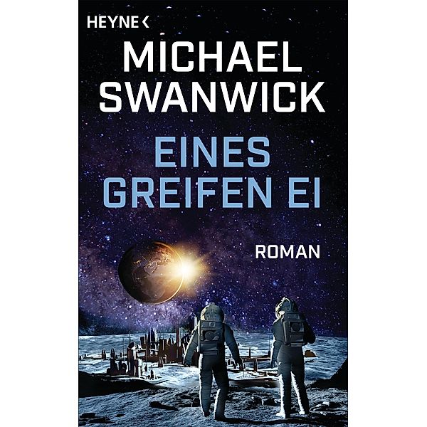 Eines Greifen Ei, Michael Swanwick