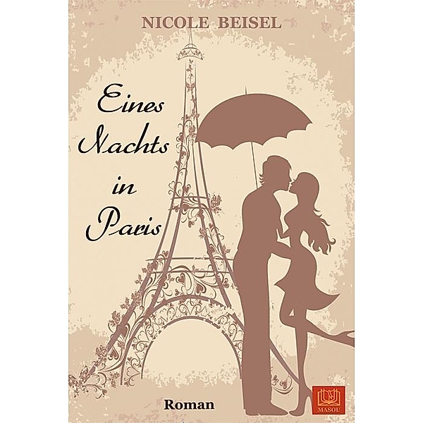 Eines Nachts in Paris, Nicole Beisel