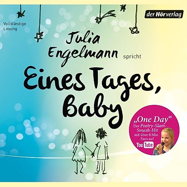 Eines Tages, Baby, Julia Engelmann