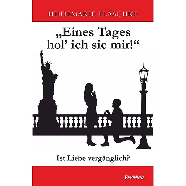 Eines Tages hol' ich sie mir!, Heidemarie Pläschke