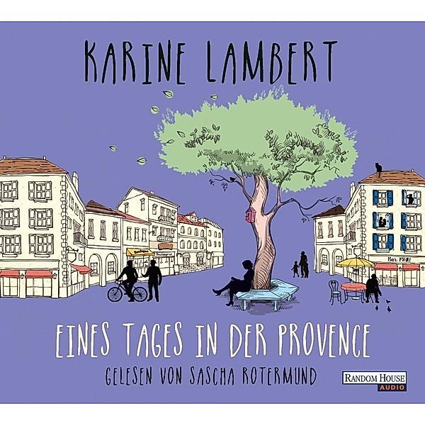 Eines Tages in der Provence, 4 Audio-CDs, Karine Lambert