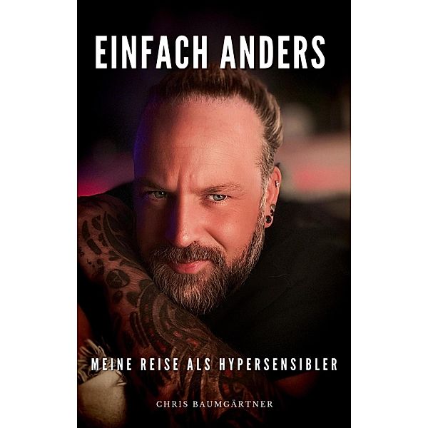 Einfach anders, Christian Baumgärtner