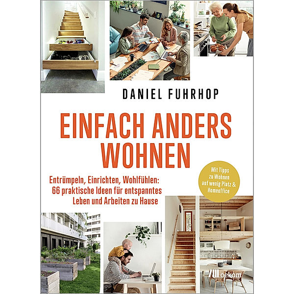 Einfach anders wohnen, Daniel Fuhrhop