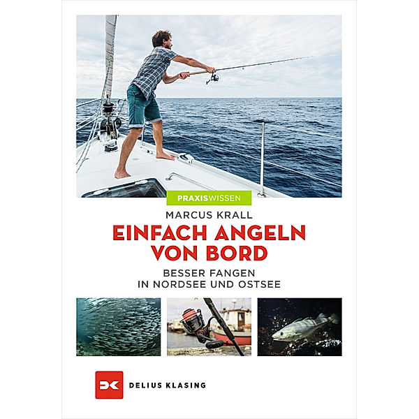 Einfach angeln von Bord, Marcus Krall