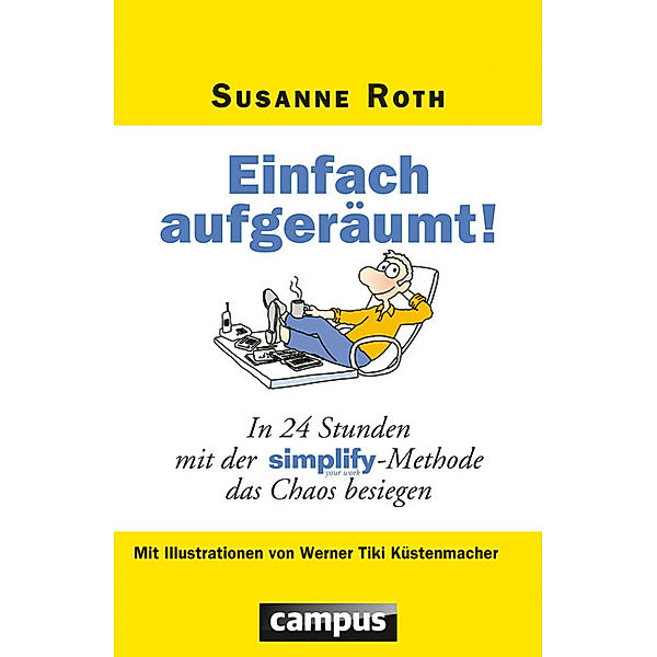 Einfach aufgeräumt!, Susanne Roth