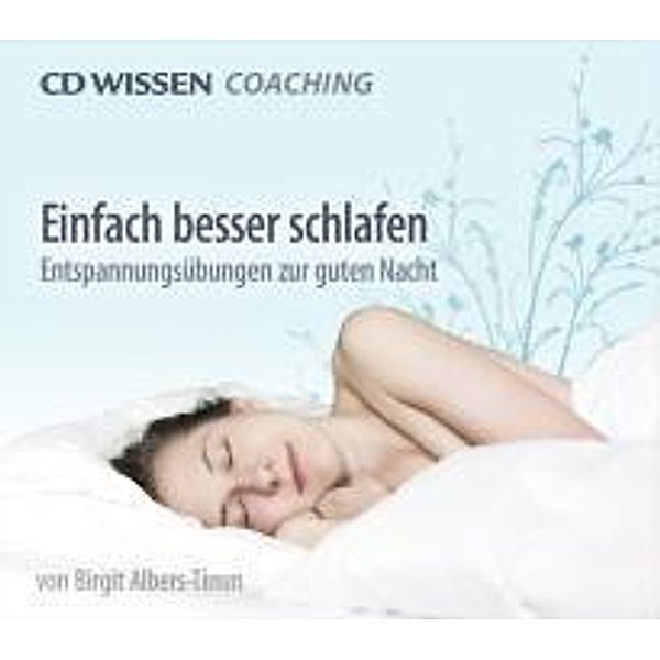 Einfach besser schlafen, Audio-CD, Birgit Albers-Timm