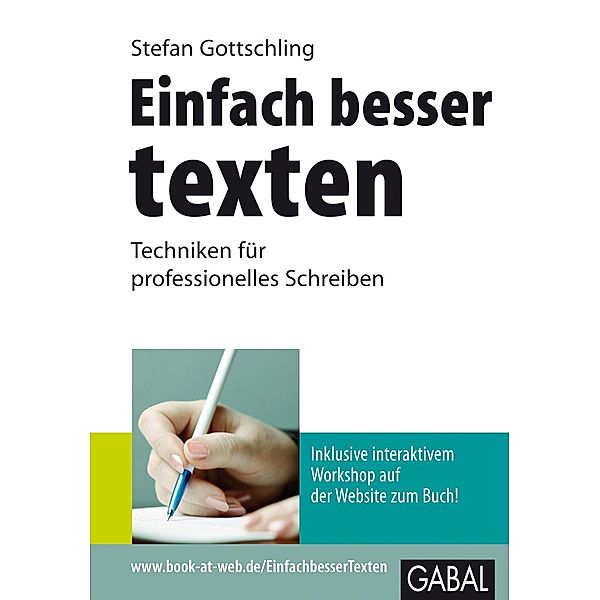 Einfach besser texten / Whitebooks, Stefan Gottschling