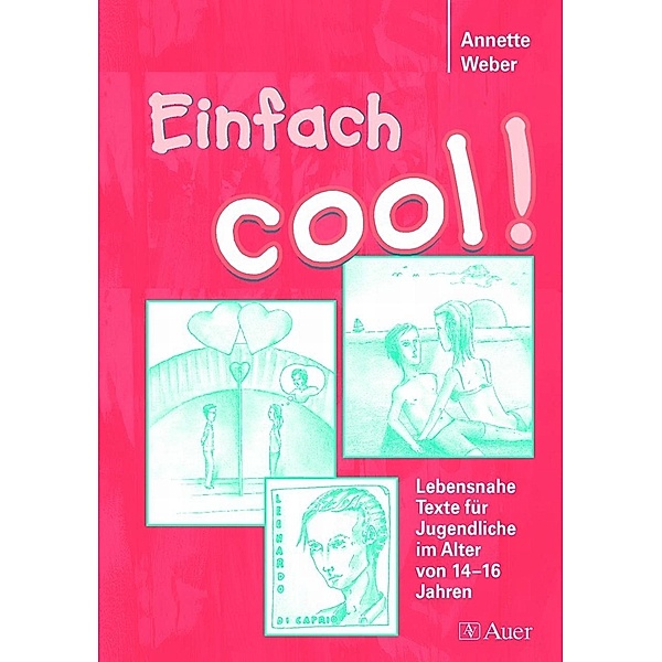 Einfach cool!.Bd.1, Annette Weber