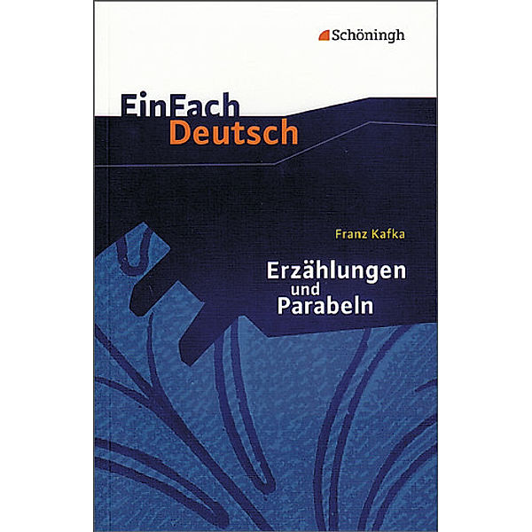 EinFach Deutsch Textausgaben, Franz Kafka