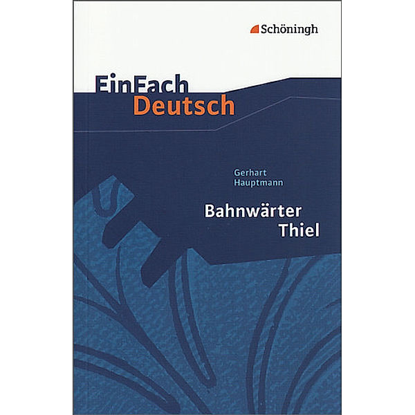 EinFach Deutsch Textausgaben, Gerhart Hauptmann