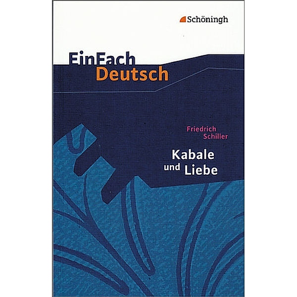 EinFach Deutsch Textausgaben, Friedrich Schiller