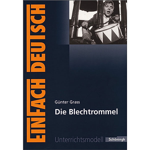 EinFach Deutsch Unterrichtsmodelle, Günter Grass, Uwe Wiemann