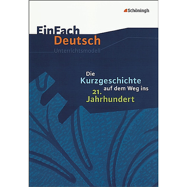 EinFach Deutsch Unterrichtsmodelle, Bettina Greese