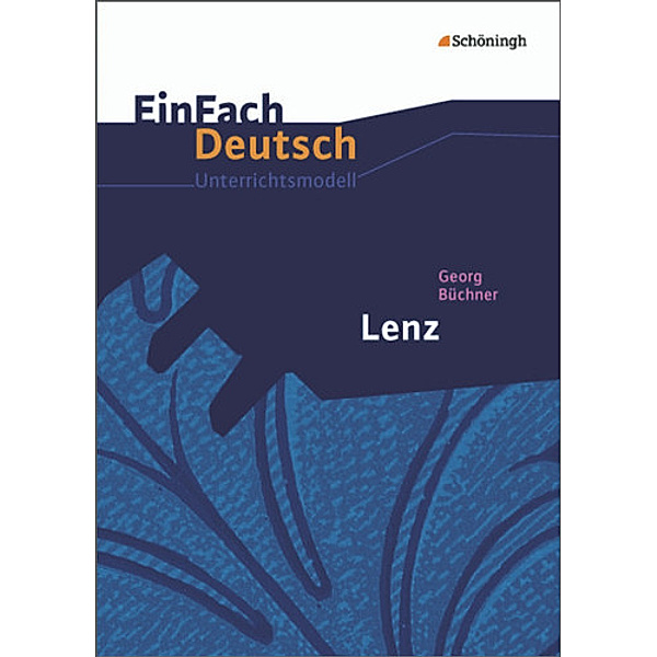 EinFach Deutsch Unterrichtsmodelle, Georg BüCHNER, Roland Kroemer, Michael Hog