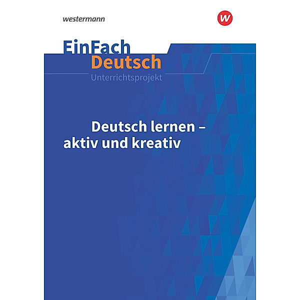 EinFach Deutsch Unterrichtsmodelle, Helmut Schafhausen