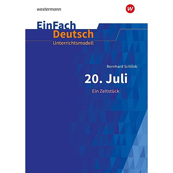 EinFach Deutsch Unterrichtsmodelle, m. 1 Beilage, Bernhard Schlink