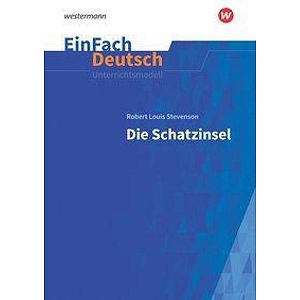 EinFach Deutsch Unterrichtsmodelle, m. 1 Buch, m. 1 Online-Zugang, Robert Louis Stevenson