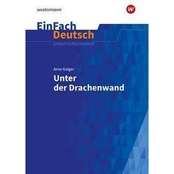 EinFach Deutsch Unterrichtsmodelle, m. 1 Buch, m. 1 Online-Zugang, Timotheus Schwake