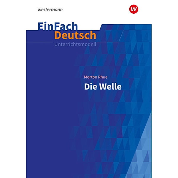 EinFach Deutsch Unterrichtsmodelle, m. 1 Buch, m. 1 Online-Zugang, Morton Rhue