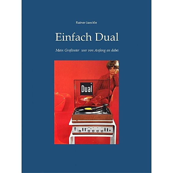 Einfach Dual, Rainer Jaeckle