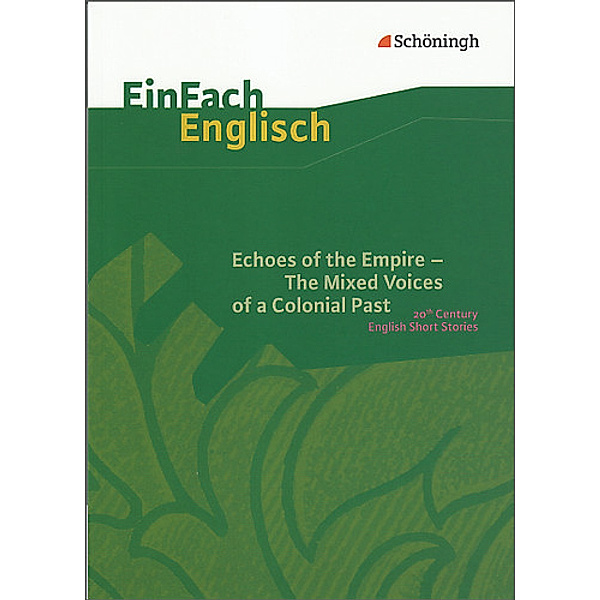 EinFach Englisch Textausgaben, Alexandra Peschel, Karola Schallhorn