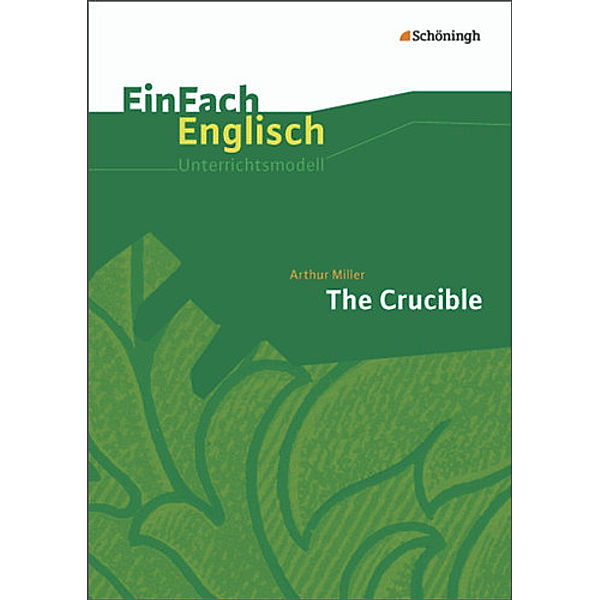 EinFach Englisch Unterrichtsmodelle, Arthur Miller, Hans-Christoph Ramm