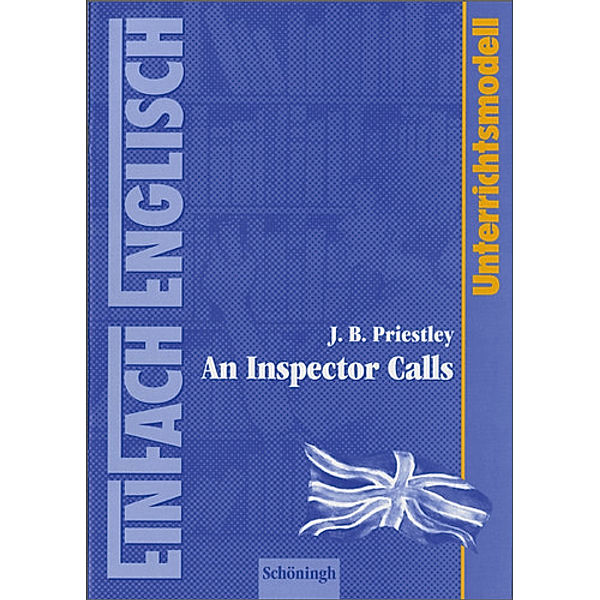 EinFach Englisch Unterrichtsmodelle, John B. Priestley, Hans Kröger