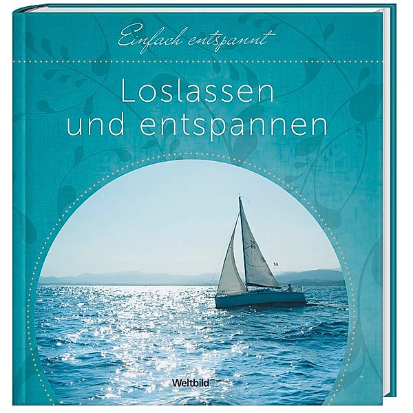 Einfach entspannt - Loslassen und entspannen