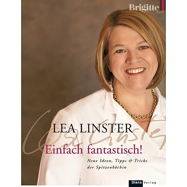 Einfach fantastisch!, Léa Linster