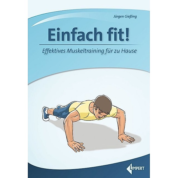 Einfach fit!, Jürgen Giessing