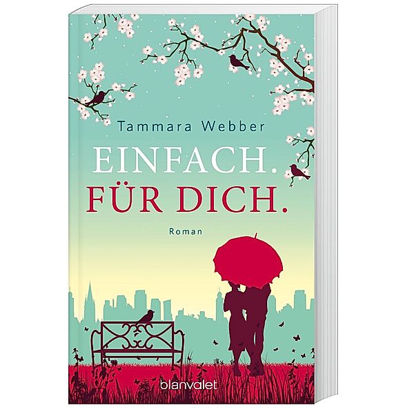 Einfach. Für Dich. / Einfach Bd.2, Tammara Webber