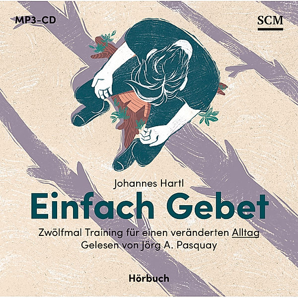 Einfach Gebet - Hörbuch,Audio-CD, MP3, Johannes Hartl