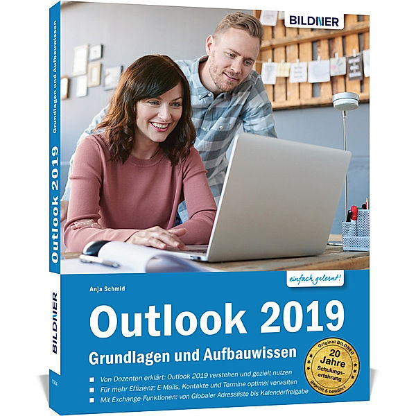 einfach gelernt! / Outlook 2019 - Grundlagen und Aufbauwissen, Anja Schmid