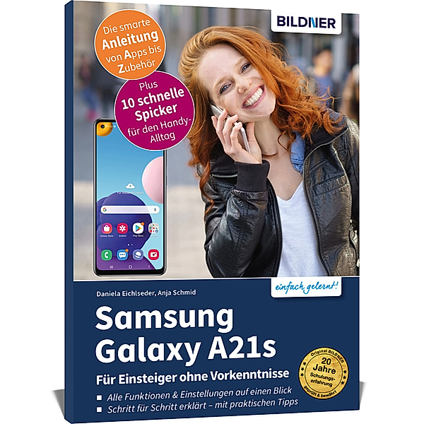 einfach gelernt! / Samsung Galaxy A21s - Für Einsteiger ohne Vorkenntnisse, Anja Schmid, Daniela Eichlseder
