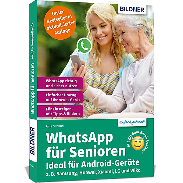 einfach gelernt! / WhatsApp für Senioren - Ideal für Android-Geräte, Anja Schmid