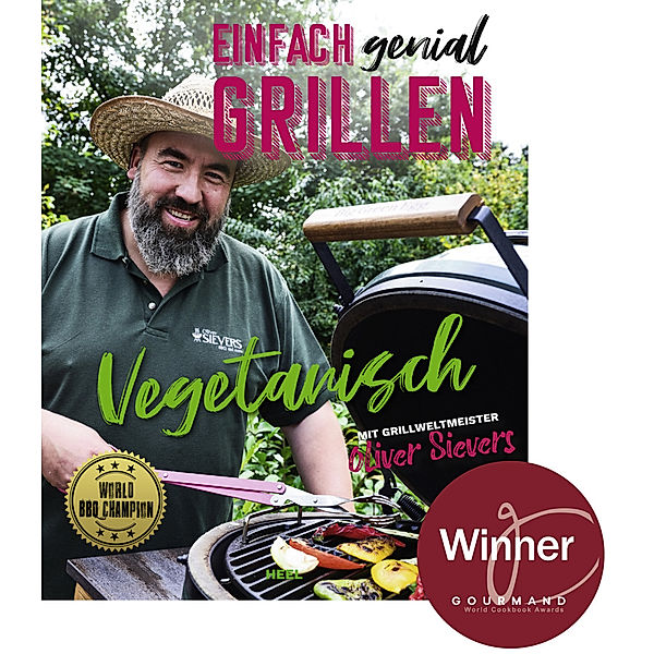 Einfach genial grillen - Vegetarisch, Oliver Sievers