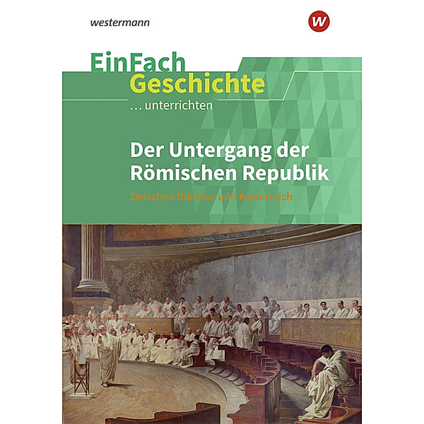 EinFach Geschichte ...unterrichten, Andreas Sanfilippo