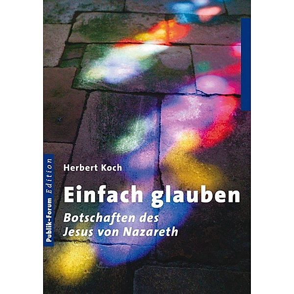 Einfach glauben, Herbert Koch