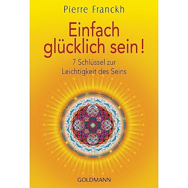 Einfach glücklich sein!, Pierre Franckh