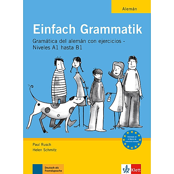 Einfach Grammatik - für spanischsprachige Lerner, Paul Rusch, Helen Schmitz