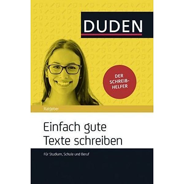 Einfach gute Texte schreiben, Rudolf Hoberg, Heyl Julian, Ursula Hoberg