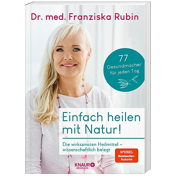 Einfach heilen mit Natur!, Franziska Rubin