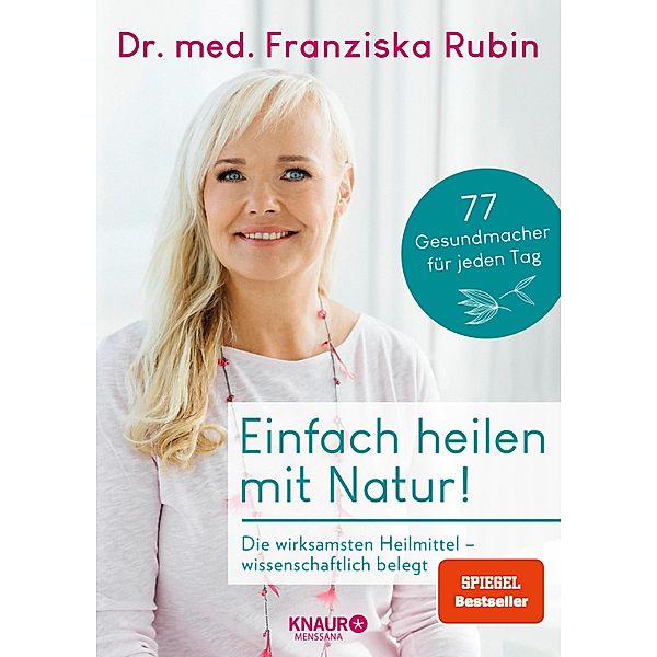 Einfach heilen mit Natur!, Franziska Rubin